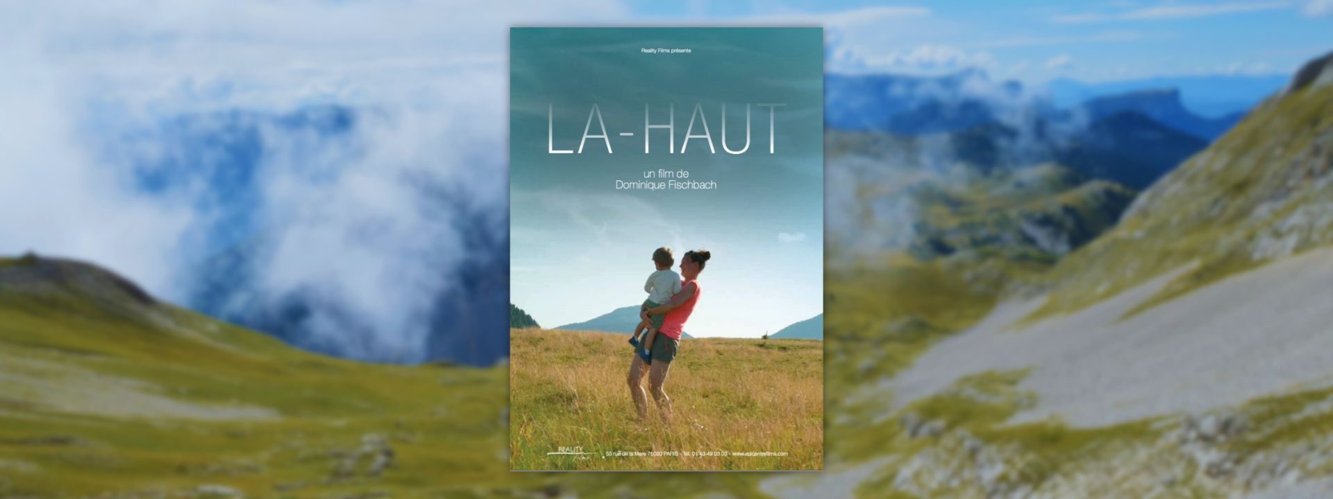 Projet film documentaire "la haut"
